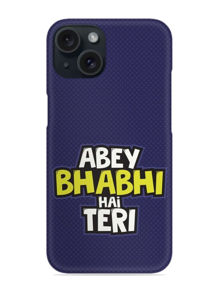 Buy Abey Bhabhi Hai Snap Case at Rs. 99 Only - Zapvi