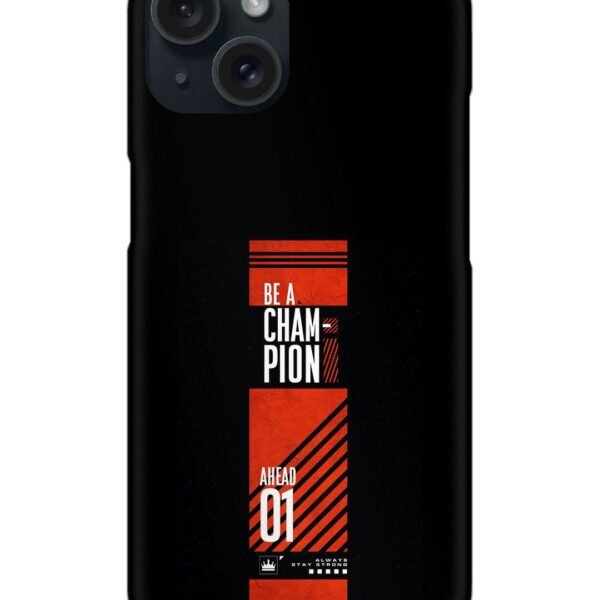 Buy Be A Champion Snap Case at Rs. 99 Only - Zapvi