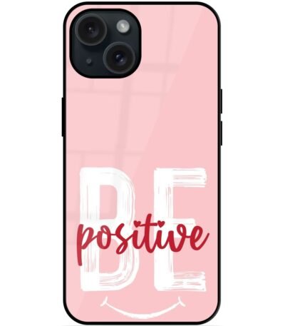 Buy Be Positive Slogan Glossy Metal TPU Case at Rs. 249 Only - Zapvi